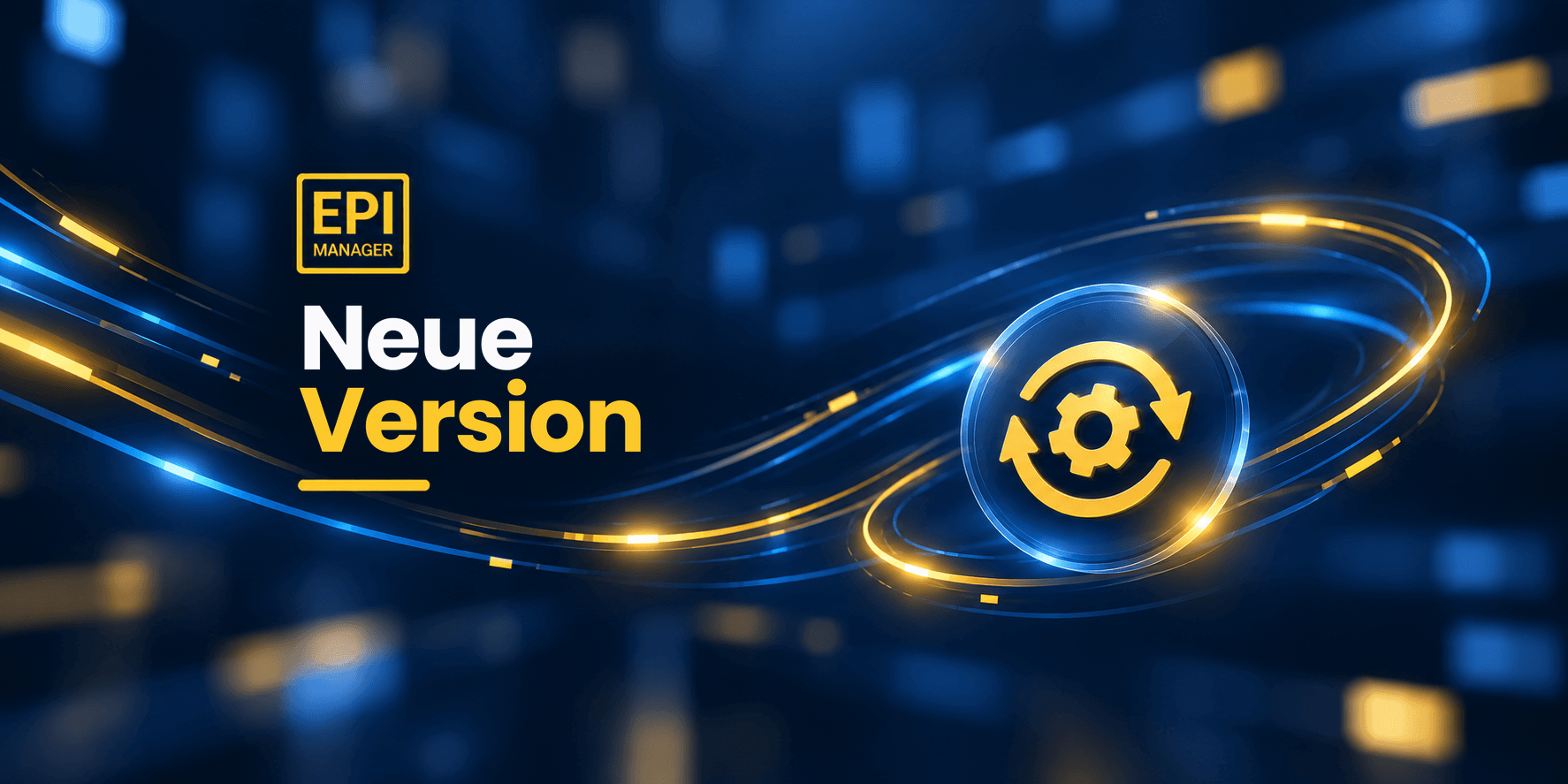EPI Manager — Neue Version