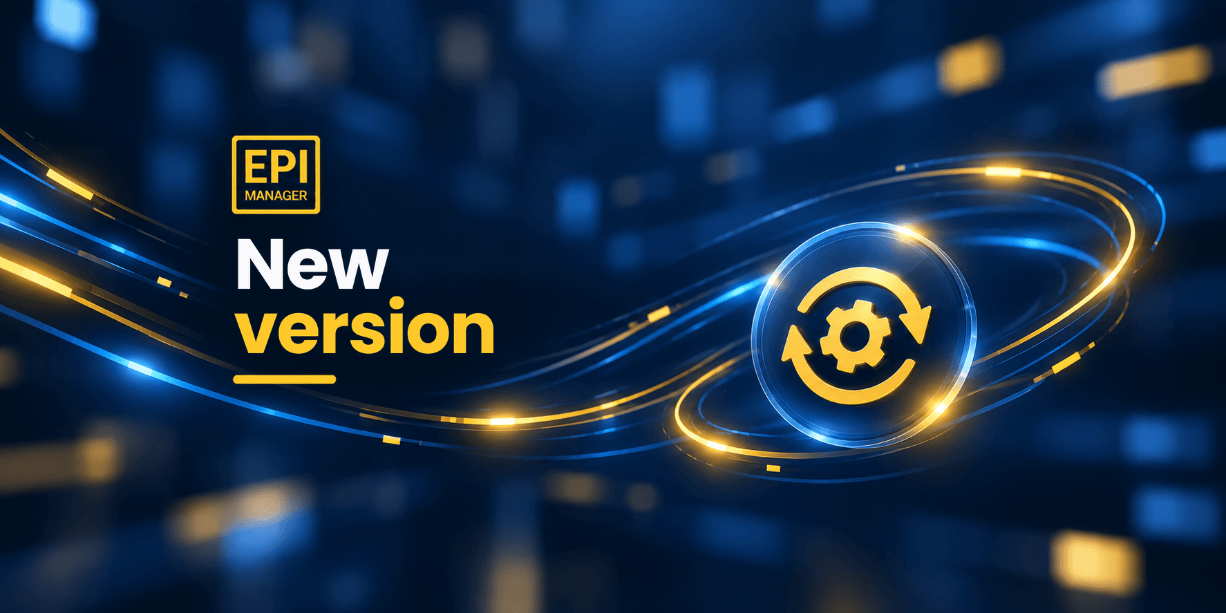 EPI Manager — New version